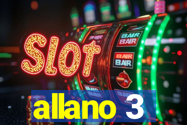 allano 3